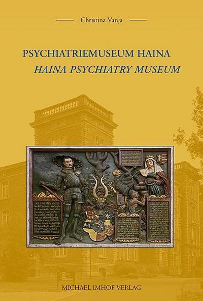 Psychiatriemuseum Haina. Haina Psychiatry Museum