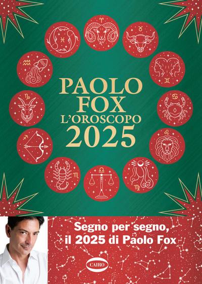 L’ oroscopo 2025