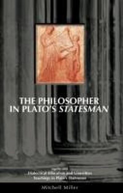 The Philosopher in Plato’s Statesman