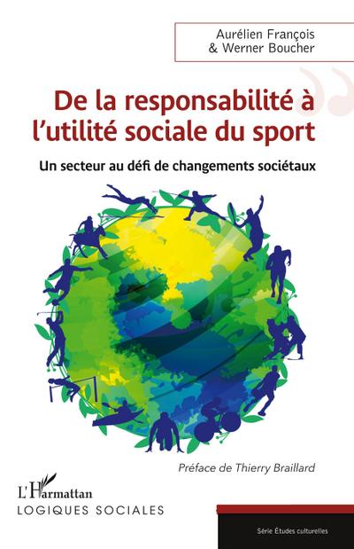 De la responsabilité à l’utilité sociale du sport