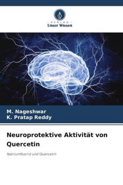Neuroprotektive Aktivität von Quercetin