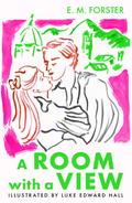 A Room With A View. The Illustrated Edition