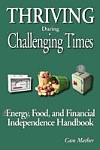 Thriving During Challenging Times