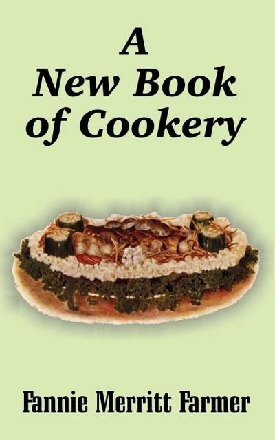 New Book of Cookery, A