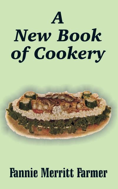 New Book of Cookery, A