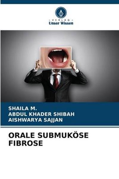 ORALE SUBMUKÖSE FIBROSE