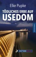 Tödliches Erbe auf Usedom