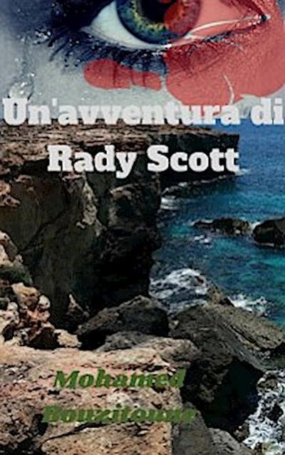 Un’’avventura di Rady Scott
