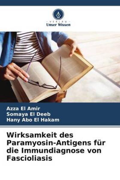 Wirksamkeit des Paramyosin-Antigens für die Immundiagnose von Fascioliasis