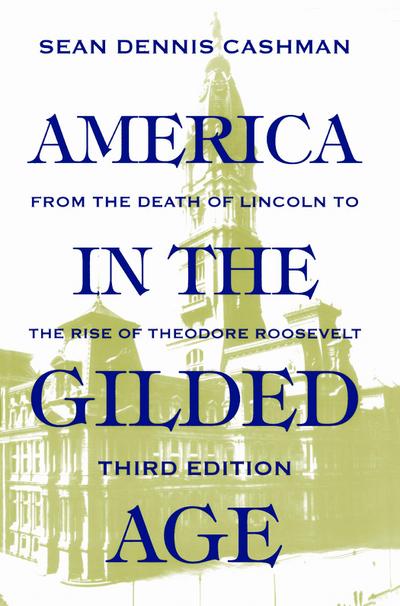 America in the Gilded Age