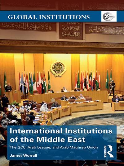 International Institutions of the Middle East