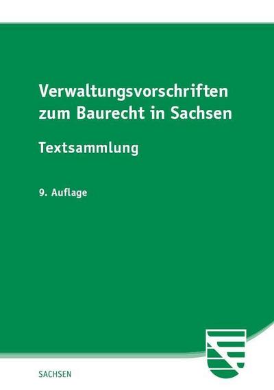 Verwaltungsvorschriften zum Baurecht in Sachsen