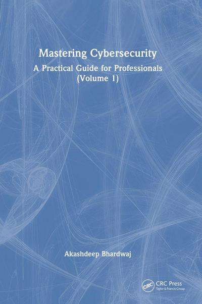 Mastering Cybersecurity