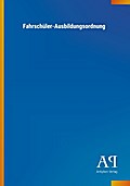 Fahrschüler-Ausbildungsordnung