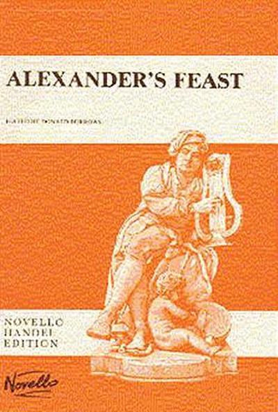 Alexander’s Feast, Or, the Power of Musick