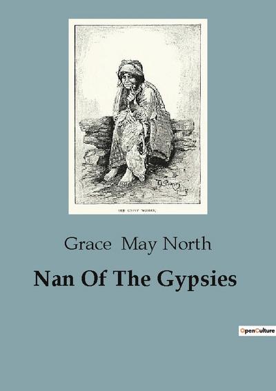 Nan Of The Gypsies
