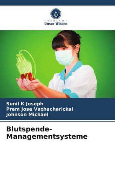 Blutspende-Managementsysteme