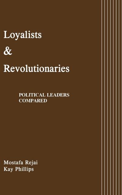 Loyalists and Revolutionaries