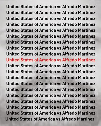 The United States Vs Alfredo Martinez
