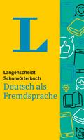 Langenscheidt Schulwörterbuch Deutsch als Fremdspr