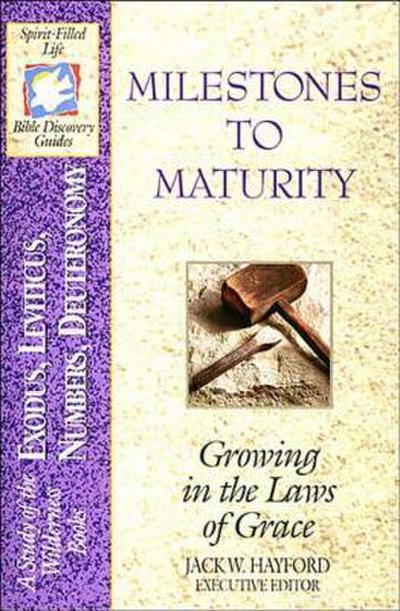 The Milestones to Maturity