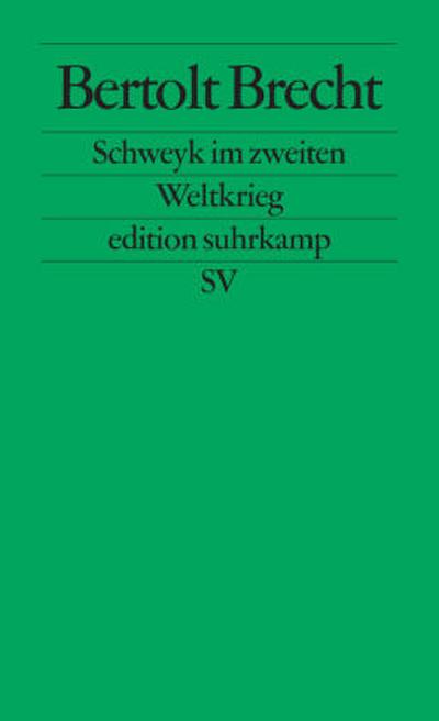 Schweyk im zweiten Weltkrieg