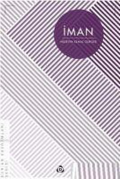 Iman - Kuran Kavramlari Serisi