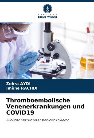 Thromboembolische Venenerkrankungen und COVID19