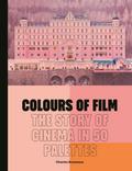 Colours of Film