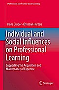 Individual and Social Influences on Professional Learning