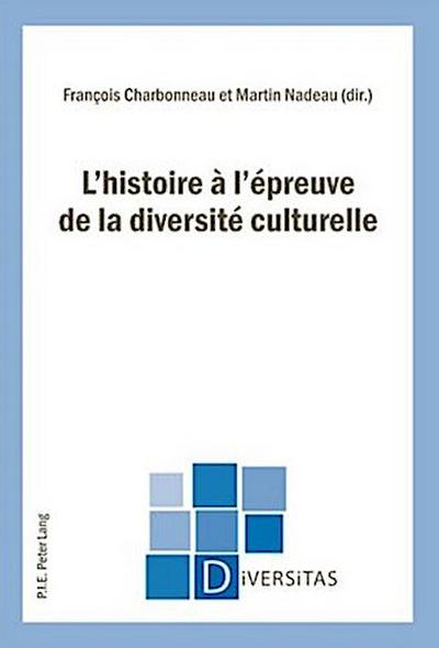 L’histoire à l’épreuve de la diversité culturelle