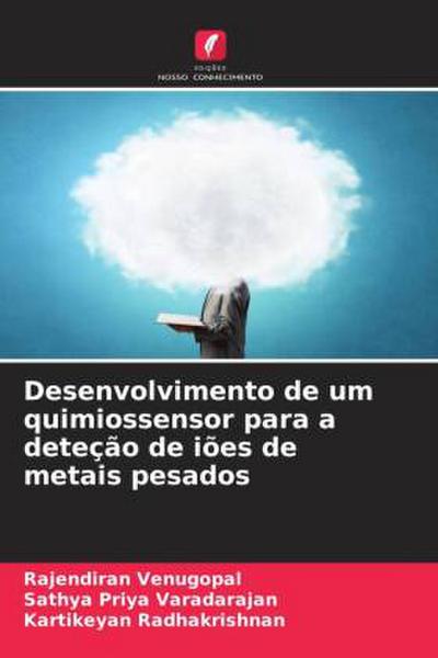 Desenvolvimento de um quimiossensor para a deteção de iões de metais pesados