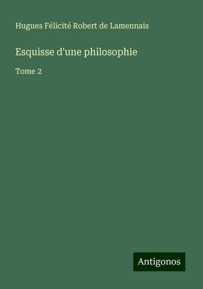 Esquisse d’une philosophie