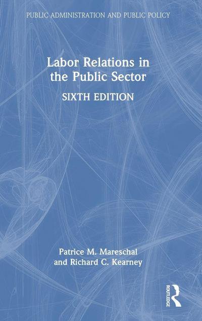 Labor Relations in the Public Sector
