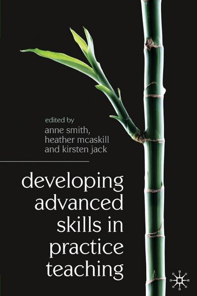 Developing Advanced Skills in Practice Teaching