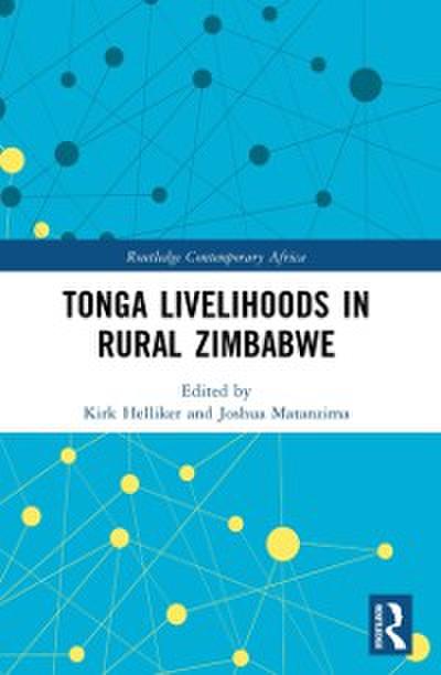 Tonga Livelihoods in Rural Zimbabwe