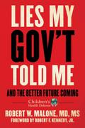 Lies My Gov’t Told Me