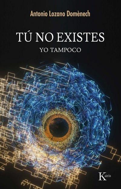 Tú No Existes / You Do Not Exist