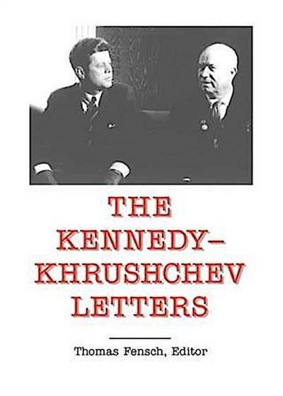 Kennedy-Khrushchev Letters