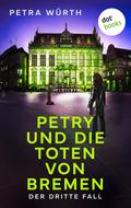Petry und die Toten von Bremen