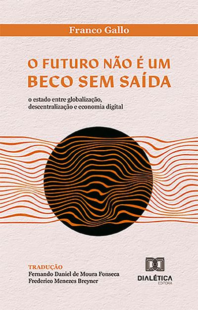 O futuro não é um beco sem saída