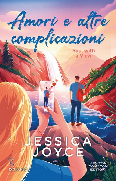Amori e altre complicazioni. You, with a View