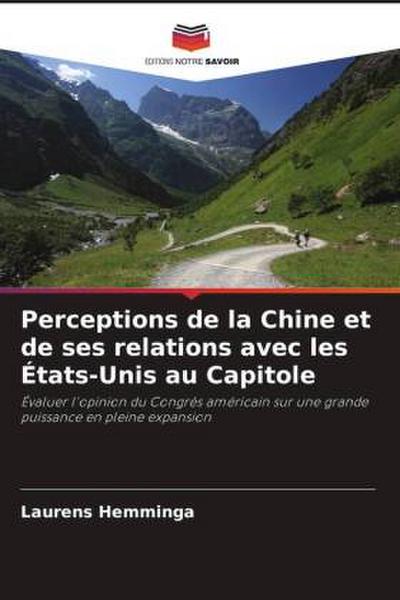 Perceptions de la Chine et de ses relations avec les États-Unis au Capitole