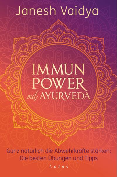 Immunpower mit Ayurveda