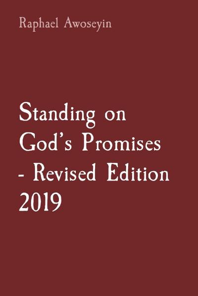 Standing on God’s Promises  - Revised Edition 2019