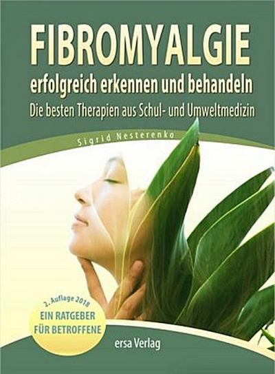Fibromyalgie erfolgreich erkennen und behandeln