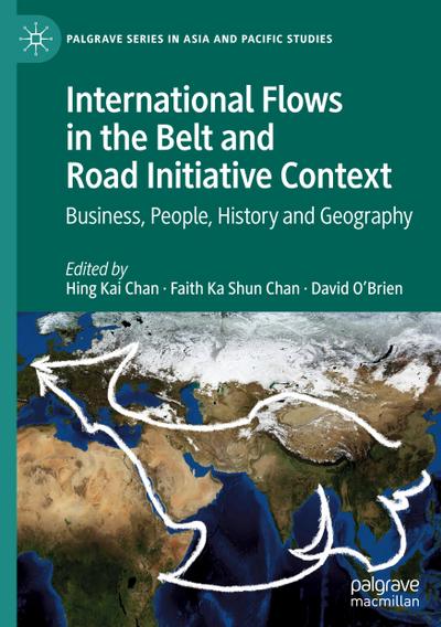 International Flows in the Belt and Road Initiative Context