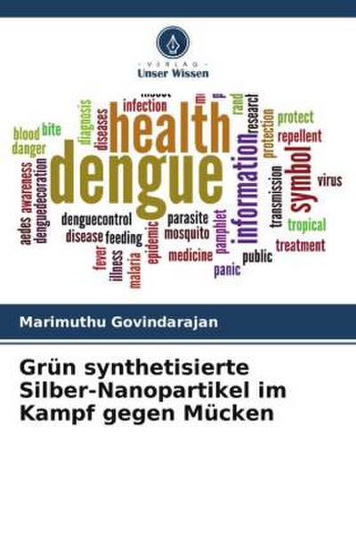Grün synthetisierte Silber-Nanopartikel im Kampf gegen Mücken