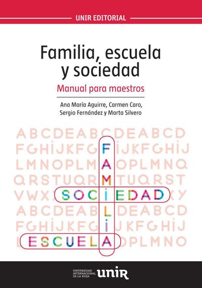 Caro Samada, C: Familia, escuela y sociedad : manual para ma