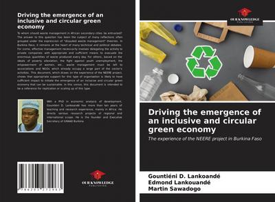Driving the emergence of an inclusive and circular green economy